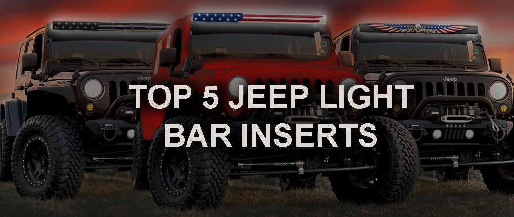 TOP 5 BEST JEEP LIGHT BAR INSERTS